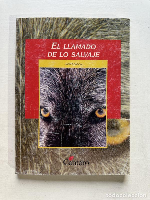 Livros em segunda m&atilde;o: El llamado de lo salvaje - London Jack