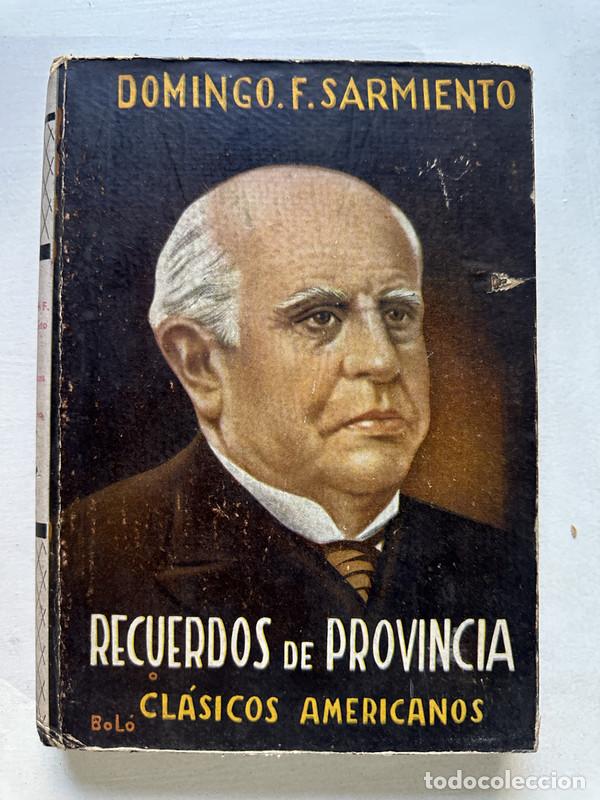 Livros em segunda m&atilde;o: Recuerdos de provincia - Sarmiento Domingo F.