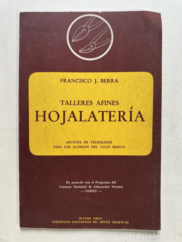 Livres: Talleres afines: Hojalateria - Berra Francisco J.