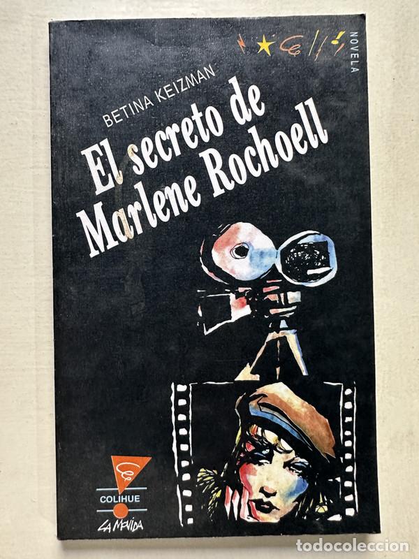 Livres: El secreto de Marlene Rochoell - Keizman Betina