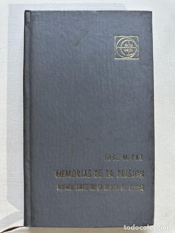 Livres: Memorias de la prision - Paz Jose M.