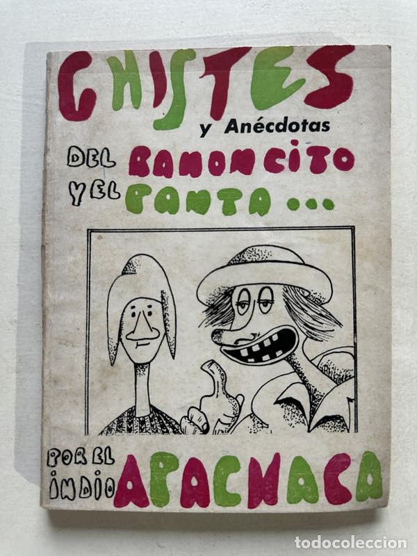 Livres: Chistes y anecdotas del bandoncito y el panta... - Apacanasa Indio