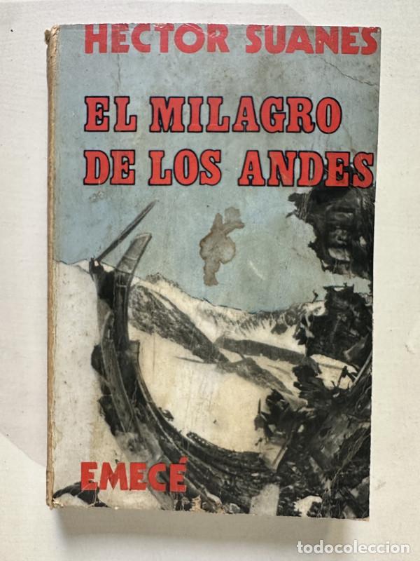 Livres: El milagro de los Andes - Suanes Hector