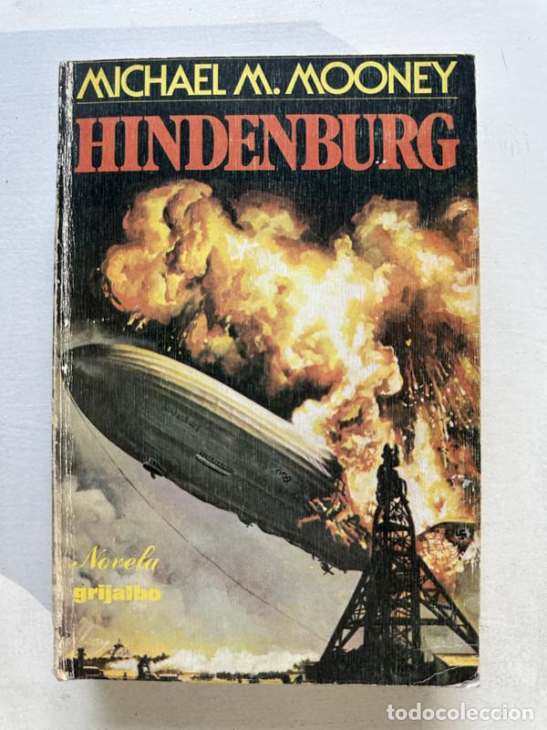Libros: Hindenburg - Mooney Michael M. - Foto 1