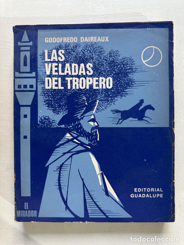 Libros: Las veladas del tropero - Daireaux Godofredo - Foto 1