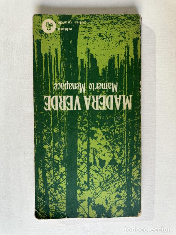 Libri di seconda mano: Madera verde - Menapace Mamerto