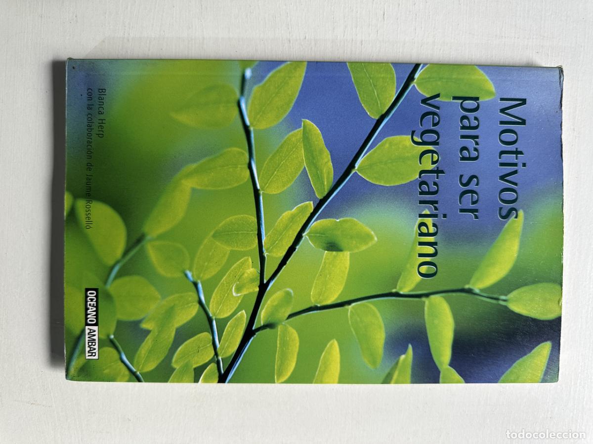 Livres: Motivos para ser vegetariano - Herp Blanca