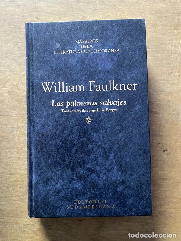 books: Las palmeras salvajes - Faulkner William