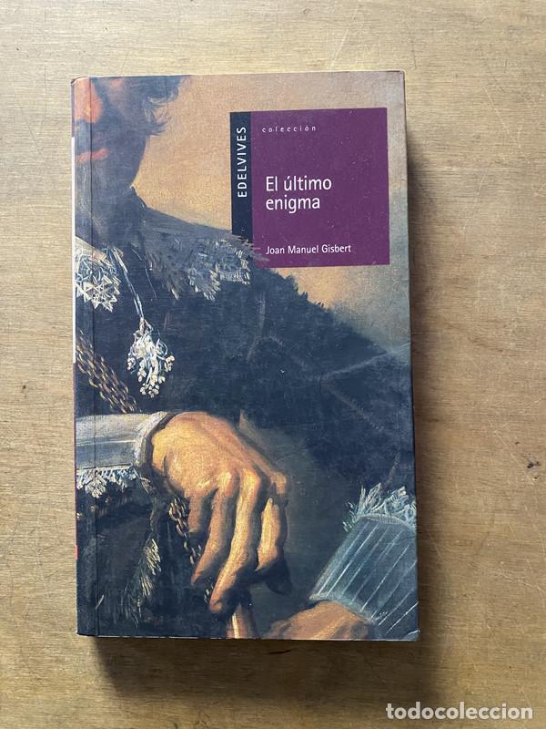 Libros: El ultimo enigma - Gisbert Joan Manuel - Foto 1