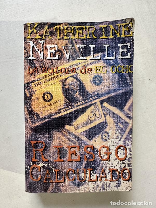 Libri di seconda mano: Riesgo calculado - Neville Katherine