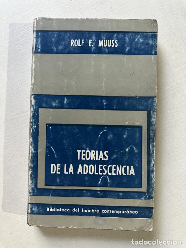 Teorias de la adolescencia - Muuss Rolf E.