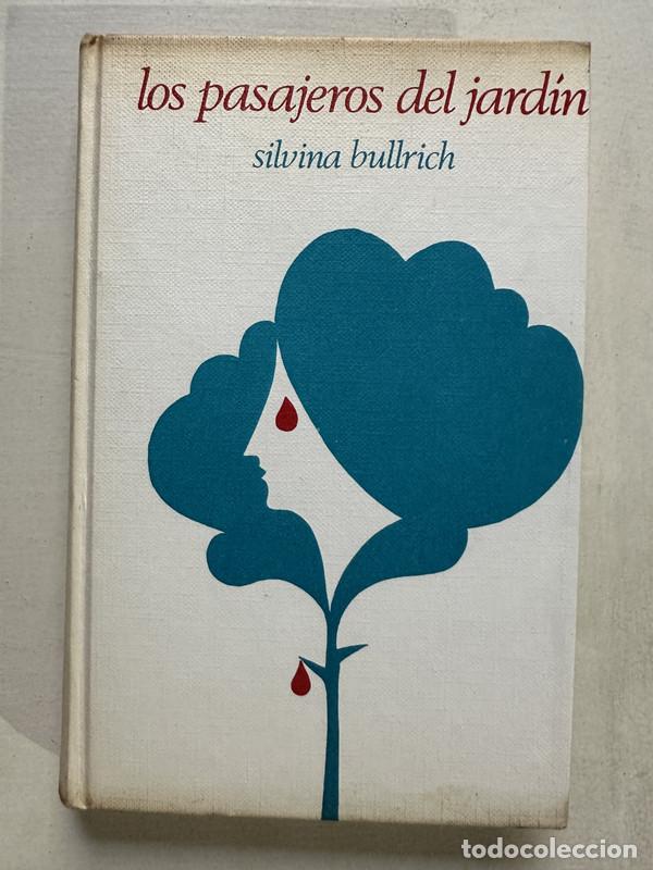 B&uuml;cher: Los pasajeros del jardin - Bullrich Silvina