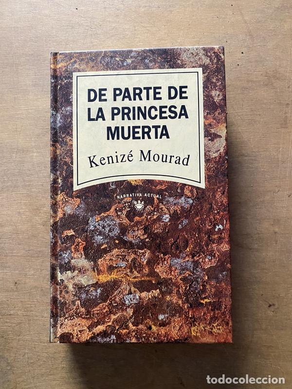 Libros: De parte de la princesa muerta - Mourad Kenize - Foto 1