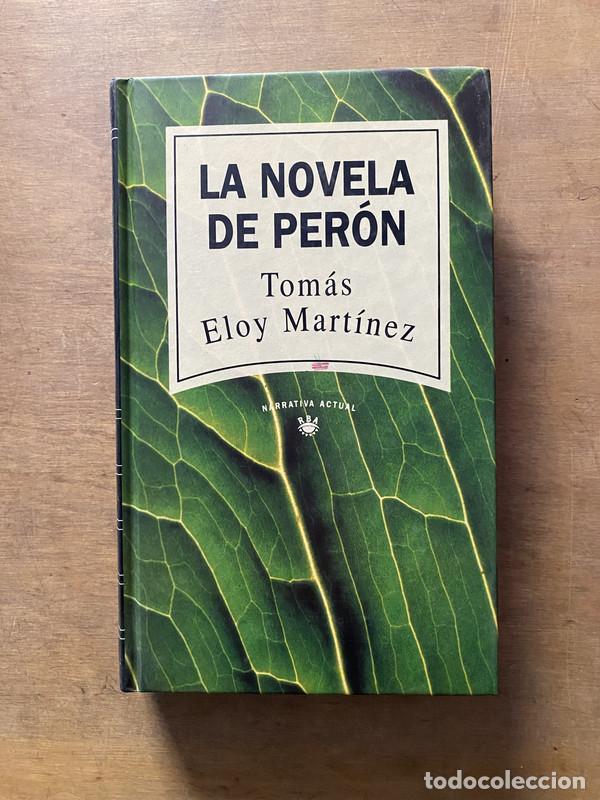 Livros em segunda m&atilde;o: La novela de Peron - Martinez Tomas Eloy