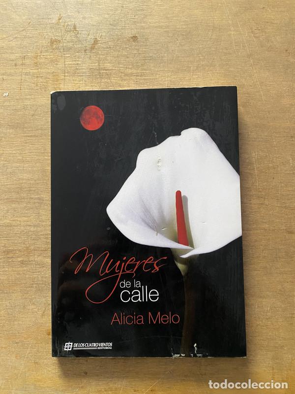Livros em segunda m&atilde;o: Mujeres de la calle - Melo Alicia