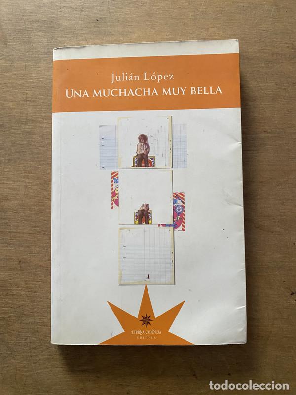 Livros em segunda m&atilde;o: Una muchacha muy bella - Lopez Julian