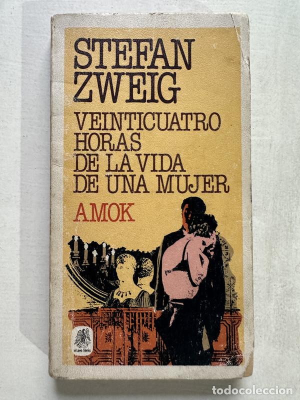 Livros em segunda m&atilde;o: Veinticuatro horas de la vida de una mujer - Zweig Stefan