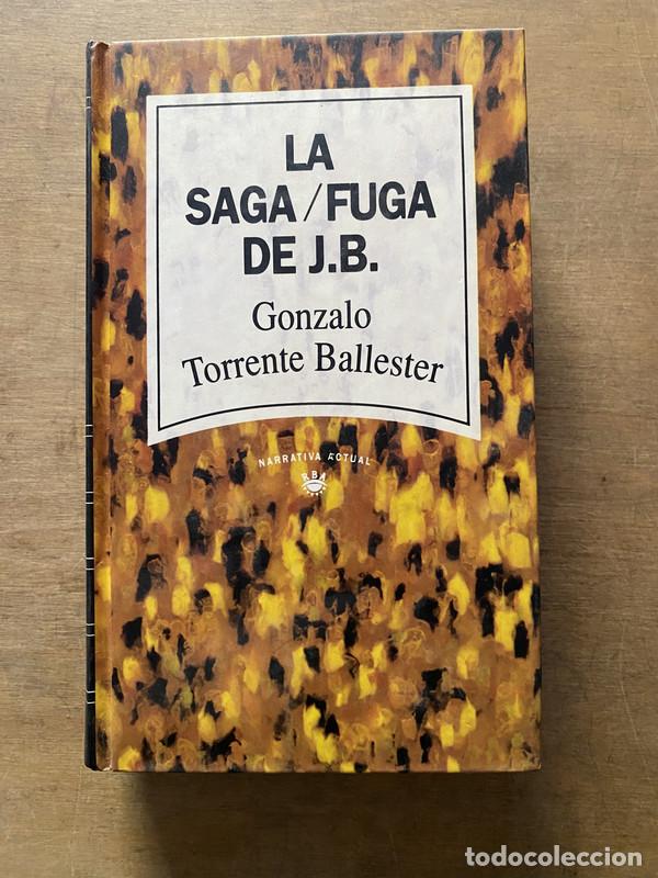 Livros em segunda m&atilde;o: La saga/fuga de J.B. - Torrente Ballester Gonzalo