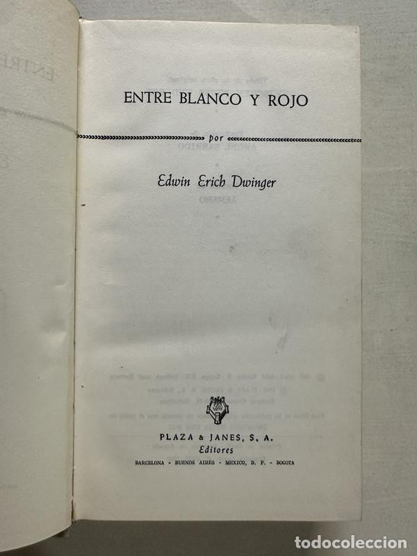 Livres: Entre blanco y rojo - Dwinger Edwin Erich