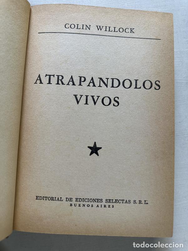 Livros em segunda m&atilde;o: Atrapandolos vivos - Willock Colin