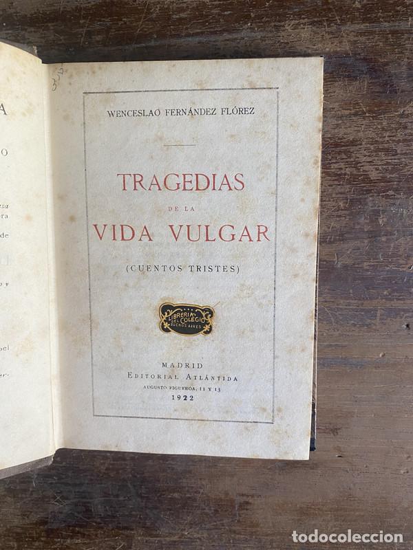 Livros em segunda m&atilde;o: Tragedias de la Vida Vulgar - Fernandez Florez Wenceslao