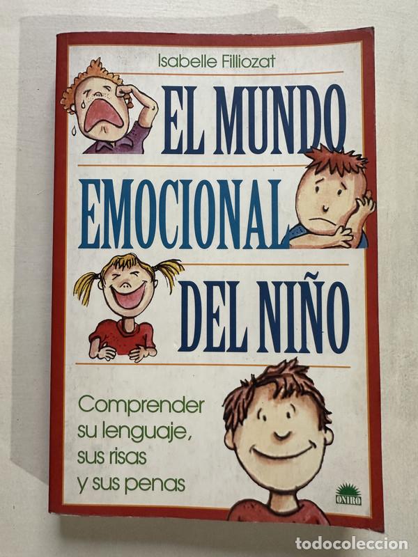 Livros em segunda m&atilde;o: El mundo emocional del ni&ntilde;o - Filliozat Isabelle
