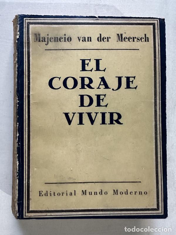 Livros em segunda m&atilde;o: El coraje de vivir - Van der Meersch Majencio