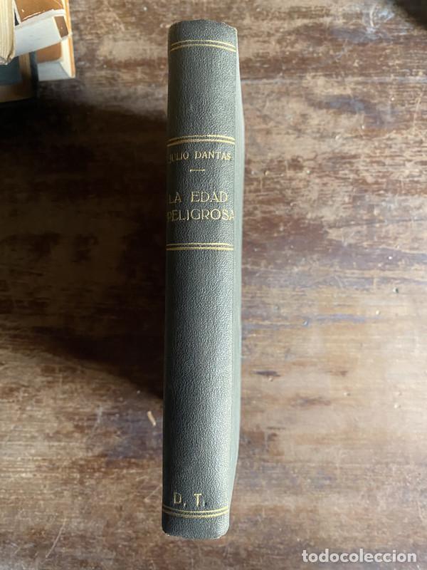 Libros: La edad peligrosa - Dantas Julio - Foto 2