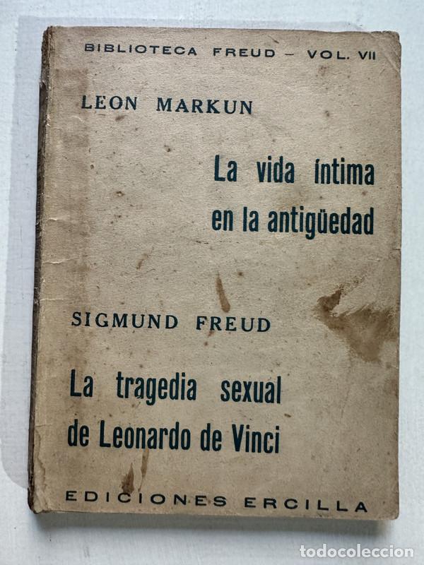 Livros em segunda m&atilde;o: La vida intima en la antig&uuml;edad / La tragedia sexual de Leonardo de Vinci - Markun Leon / Freud Sigm