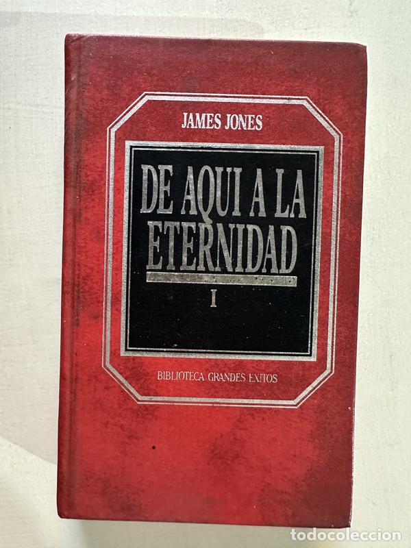 Libros: De aqui a la eternidad I - Jones James - Foto 1