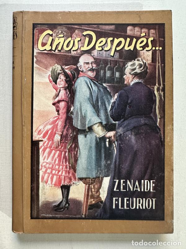 Livres: A&ntilde;os despues - Fleuriot Zenaide