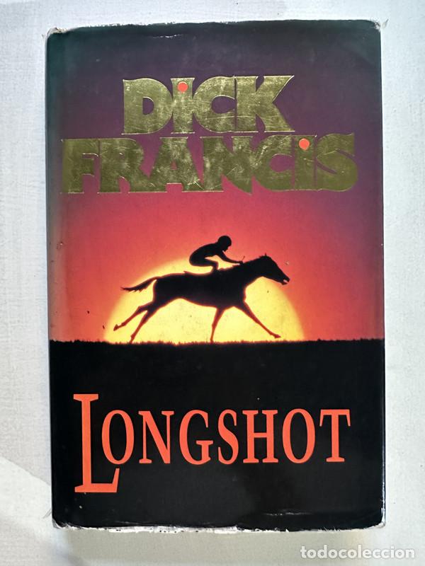 Libros: Longshot - Francis Dick - Foto 1
