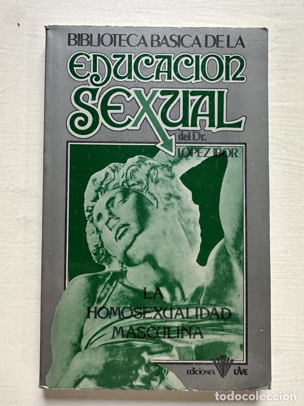 Libros: Educacion sexual - Lopez Ibor Jose - Foto 1