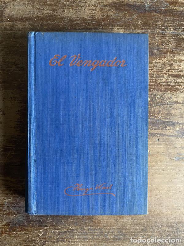 Libros: El Vengador - Wast Hugo