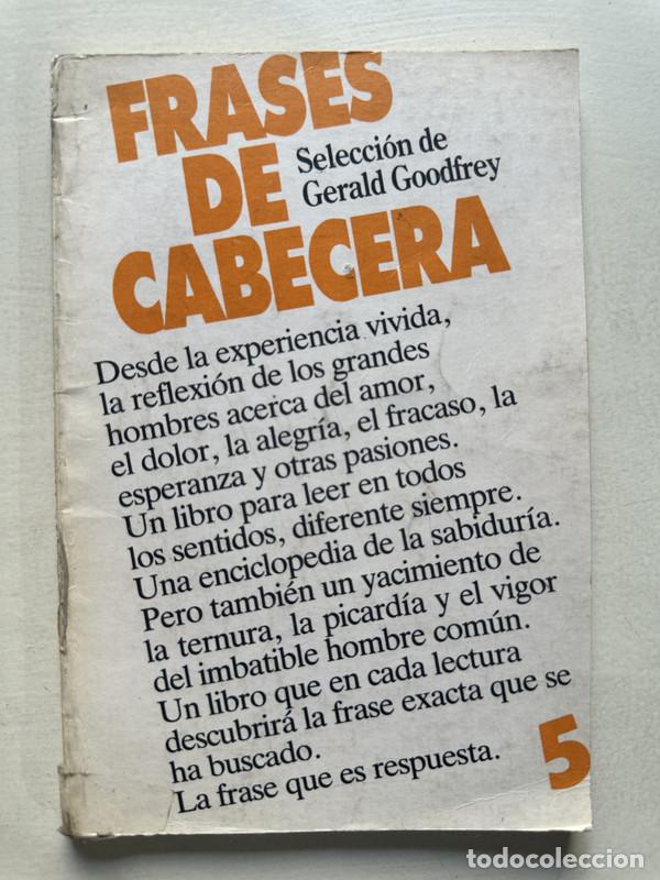 Libri di seconda mano: Frases de cabecera - Goodfrey Gerald (comp.)