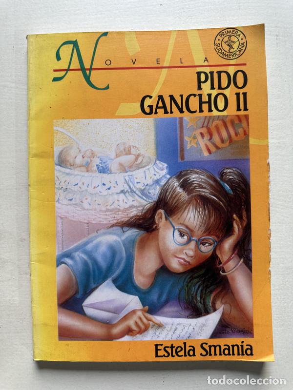 Libri di seconda mano: Pido Gancho II - Smania Estela