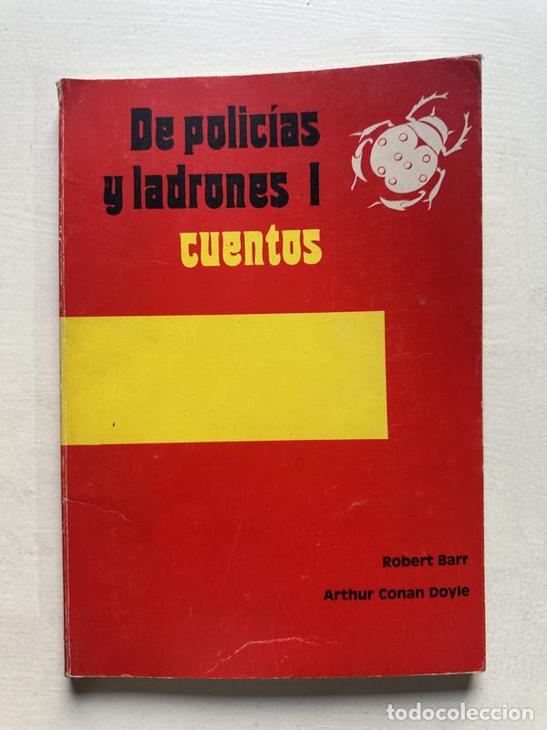 Libri di seconda mano: De policias y ladrones 1 - Barr Robert / Conan Doyle Arthur