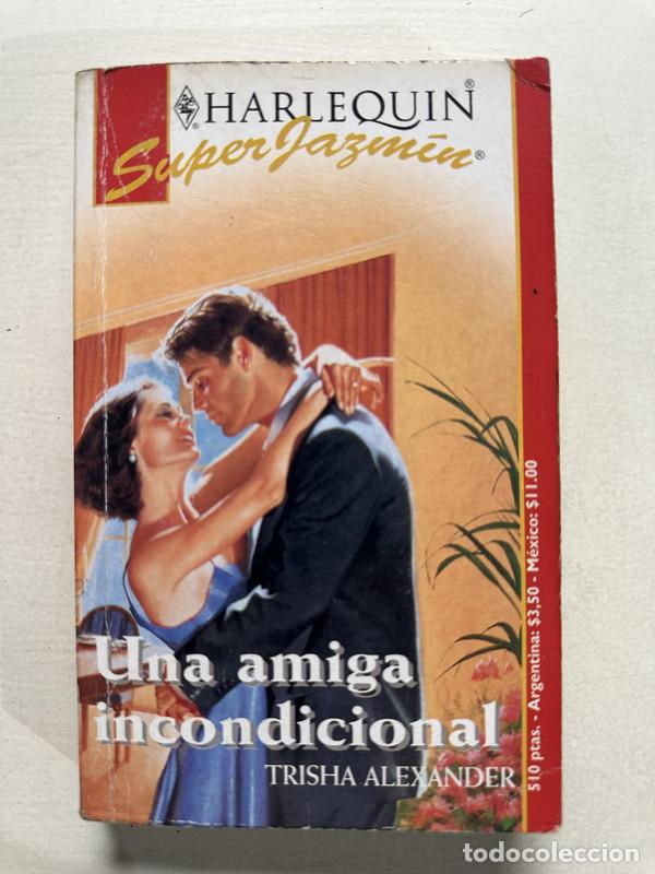 B&uuml;cher: Una amiga incondicional - Alexander Trisha