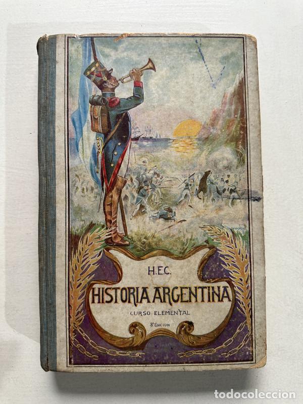 B&uuml;cher: Historia Argentina - H. E. C.