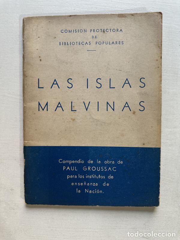 Livros em segunda m&atilde;o: Las Islas Malvinas - Groussac Paul