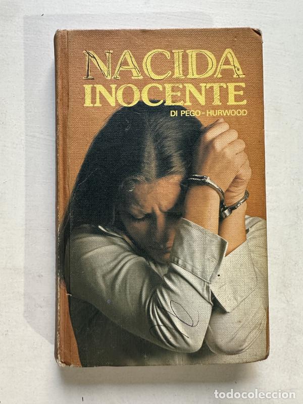 Livros em segunda m&atilde;o: Nacida inocente - Di Pego