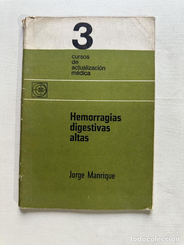 Livros em segunda m&atilde;o: Hemorragias digestivas altas - Manrique Jorge