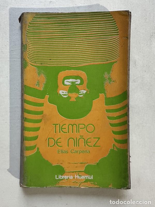 Libros: Tiempo de ni&ntilde;ez - Carpena Elias