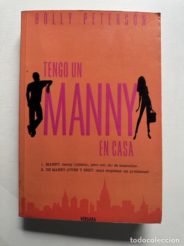 Livres: Tengo un Manny en casa - Peterson Holly
