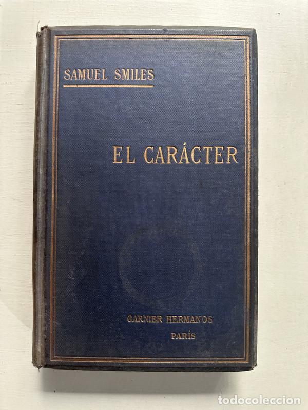 Libros: El caracter - Smiles Samuel - Foto 1