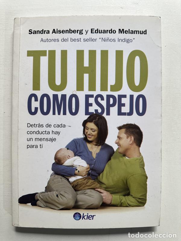 Livres: Tu hijo como espejo - Aisenberg Sandra; Melamud Eduardo