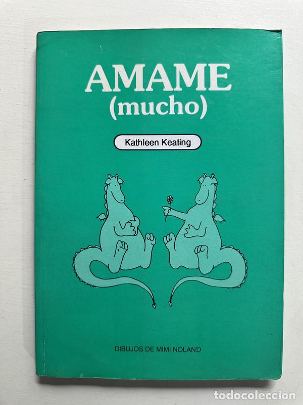 Livres: amame (mucho) - Keating Kathleen