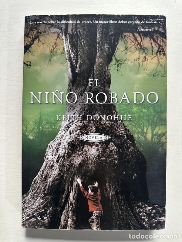 Libri di seconda mano: El ni&ntilde;o robado - Donohue Keith
