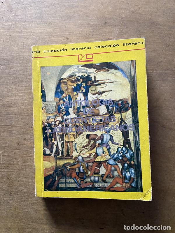 Libri di seconda mano: Antologia de Cuentistas Latinoamericanos - -