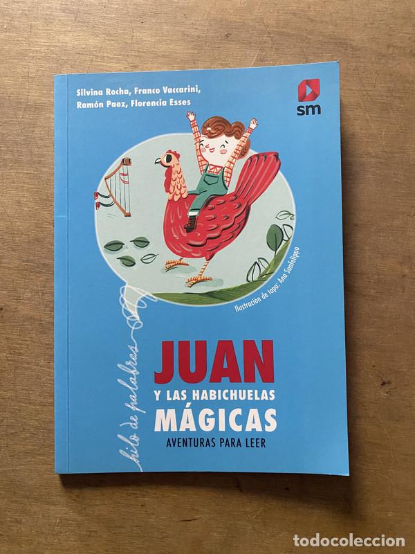 Libri di seconda mano: Juan y las habichuelas magicas - Rocha Silvina; Vaccarini Franco; Paez Ramon; Esses Florencia
